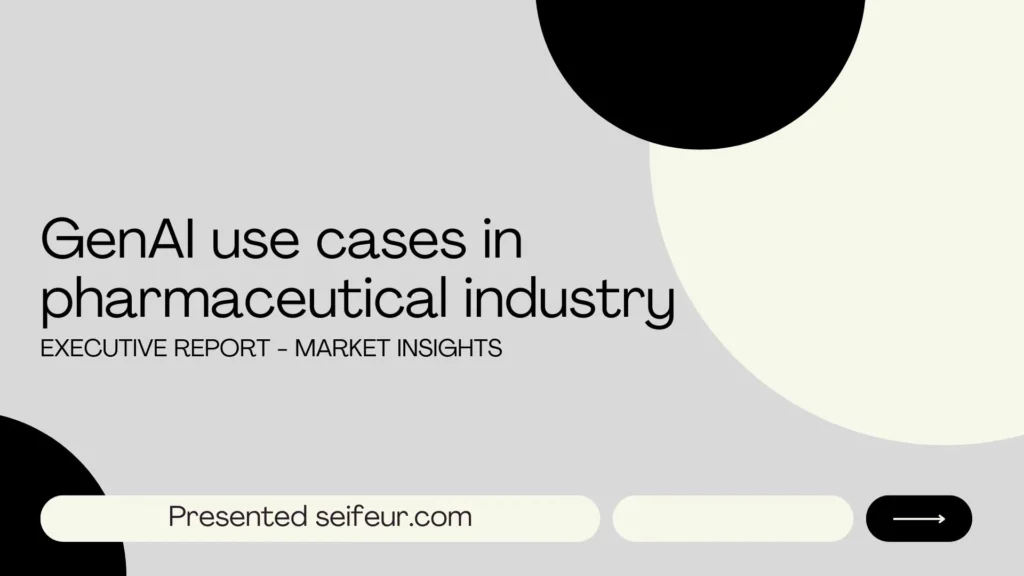 generative ai use cases in pharmaceutical industry